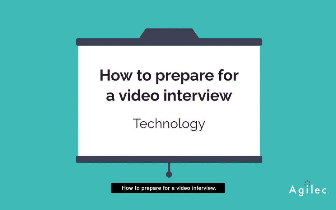 How to Prepare for a Video Interview: Technology